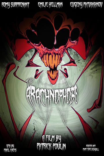 The Arachnophobe Poster