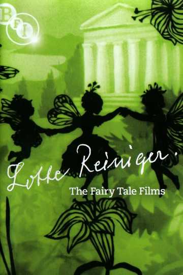 Lotte Reiniger: The Fairy Tale Films