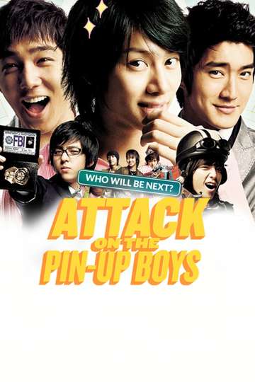 Attack on the Pin-Up Boys Poster