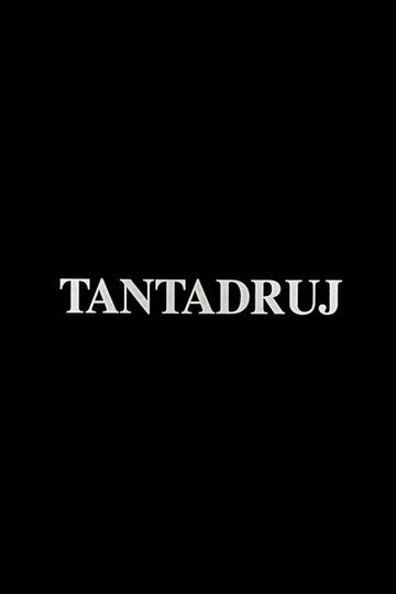 Tantadruj Poster