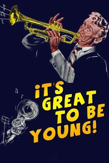 Its Great to be Young Poster