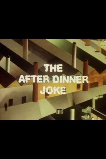 The After Dinner Joke Poster