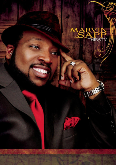 Marvin Sapp Thirsty