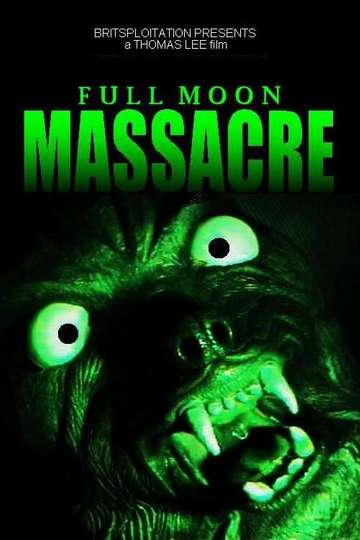 Full Moon Massacre Poster