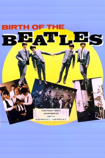 Birth of The Beatles Poster