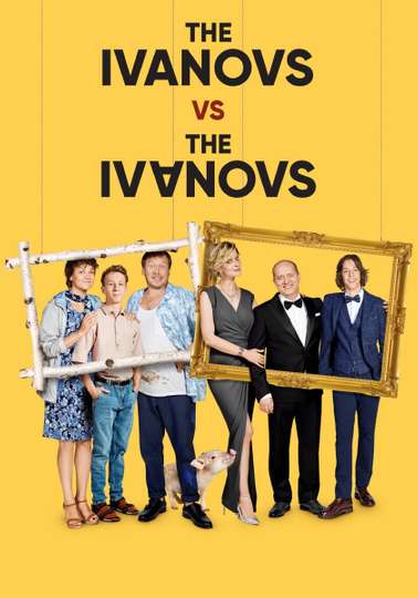 The Ivanovs vs. The Ivanovs Poster