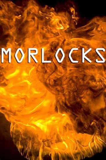 Morlocks Poster