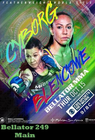 Bellator 249  Cyborg vs Blencowe Poster