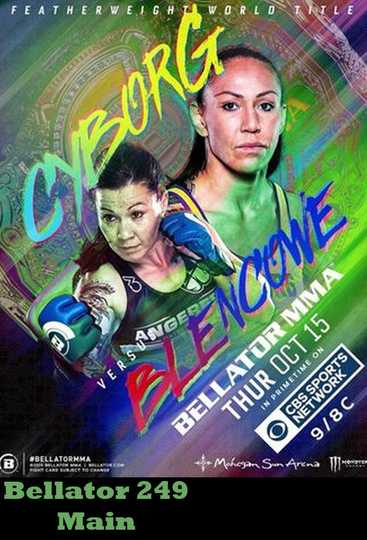 Bellator 249  Cyborg vs Blencowe