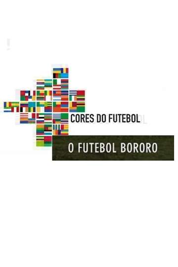 Futebol Bororo Poster