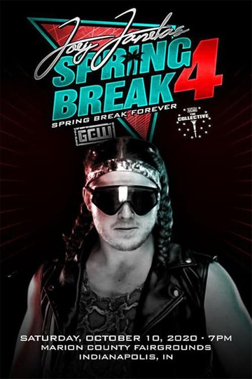 Joey Janelas Spring Break 4 Poster