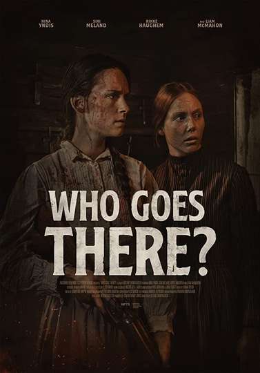 Who Goes There? Poster