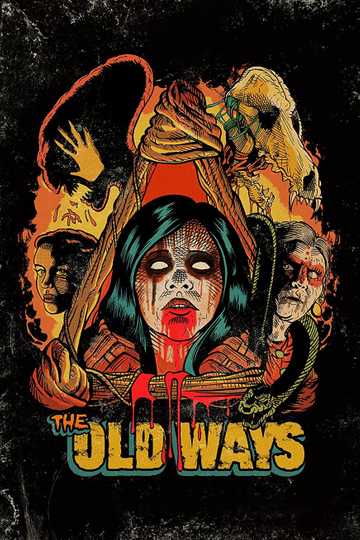 The Old Ways Poster