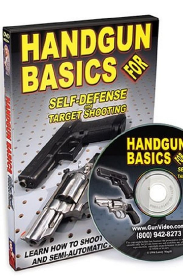 Handgun Basics for SelfDefense and Target Shooting