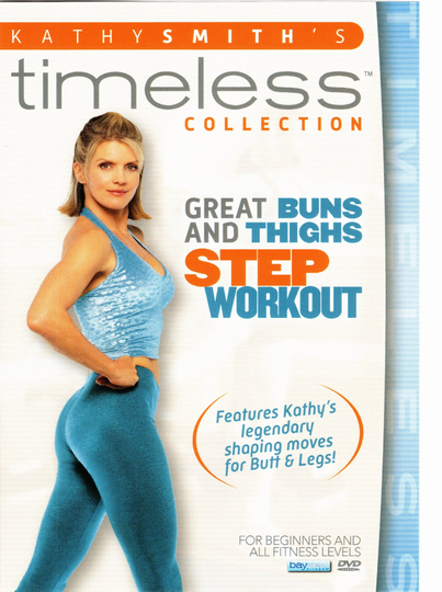 Kathy Smiths Great Buns and Thighs Step Workout