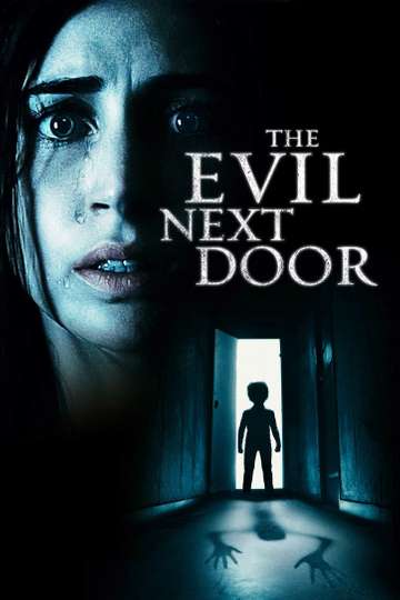 The Evil Next Door Poster