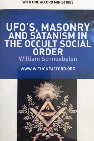 UFOs Masonry and Satanism in the Occult Social Order Poster