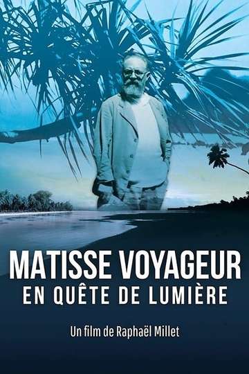 Matisse voyageur en quête de lumière Poster