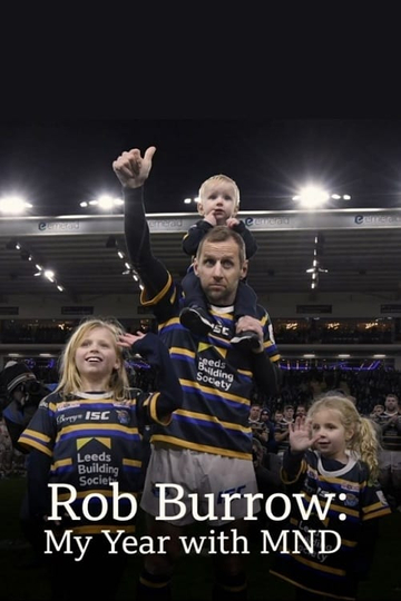 Rob Burrow My Year with MND