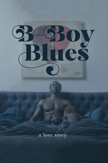 B-Boy Blues Poster