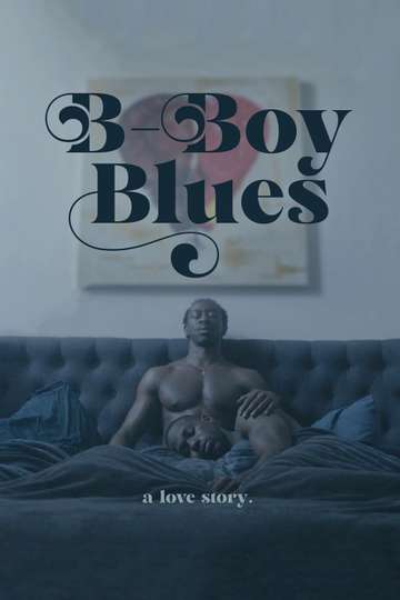 B-Boy Blues Poster
