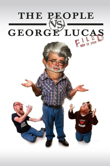 The People vs. George Lucas Poster