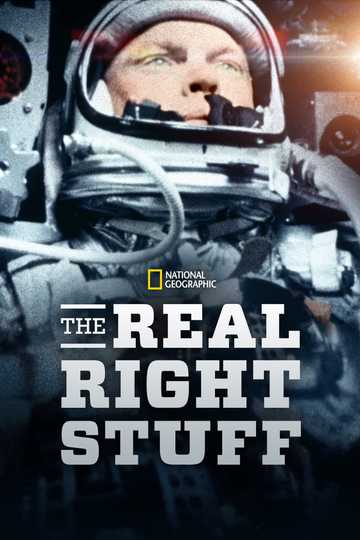 The Real Right Stuff Poster