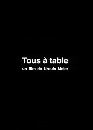 Tous à table