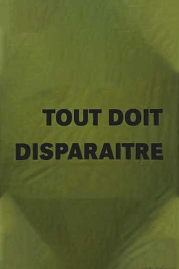 Tout doit disparaître Poster