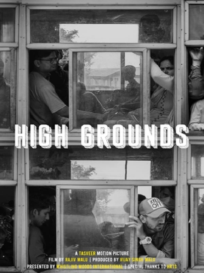 HIGH GROUNDS