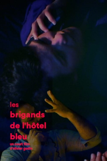 Les brigands de lhôtel bleu Poster