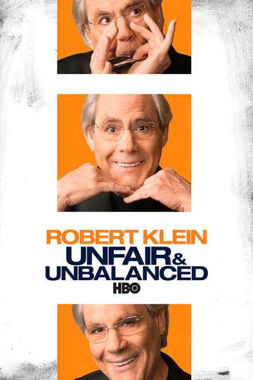 Robert Klein Unfair  Unbalanced