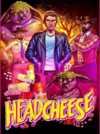 Headcheese the Movie Poster