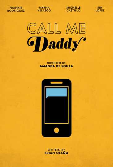 Call Me Daddy Poster