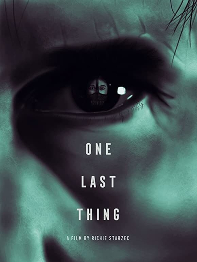 One Last Thing Poster