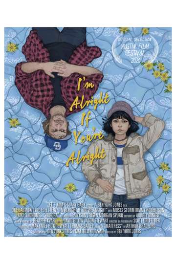 Im Alright If Youre Alright Poster