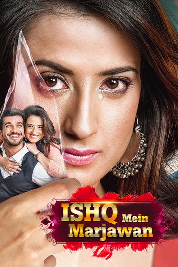 Ishq Mein Marjawan Poster