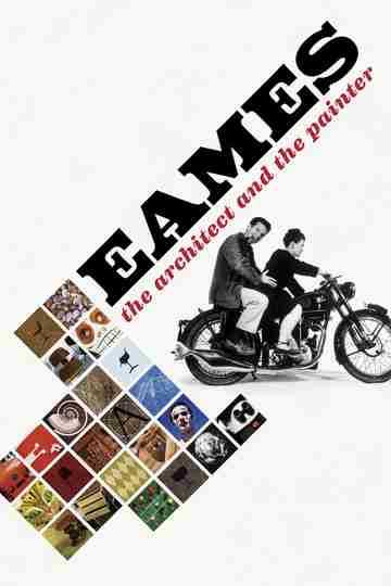 Eames: The Architect and the Painter Poster
