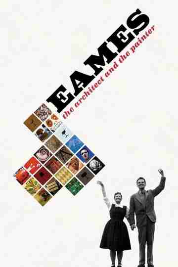 Eames: The Architect and the Painter Poster
