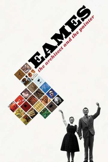 Eames: The Architect and the Painter Poster
