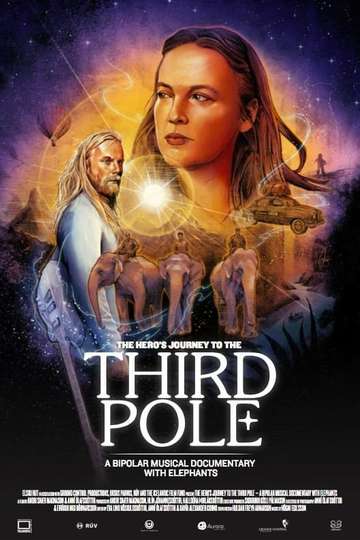 The Hero's Journey to the Third Pole Poster