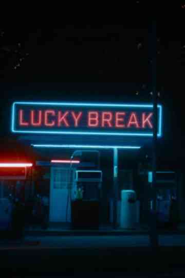 Lucky Break