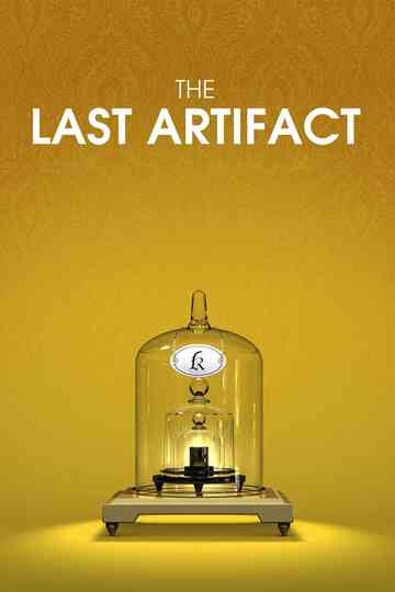 The Last Artifact Poster