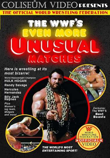 The WWF's Even More Unusual Matches Poster