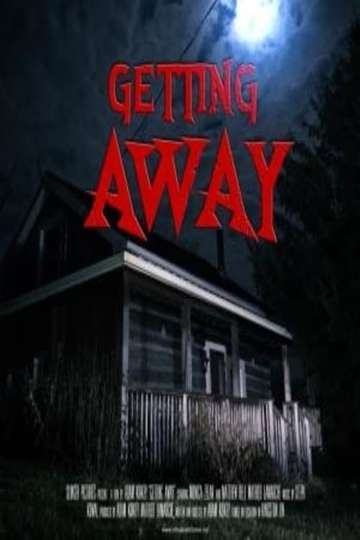 Getting Away Poster