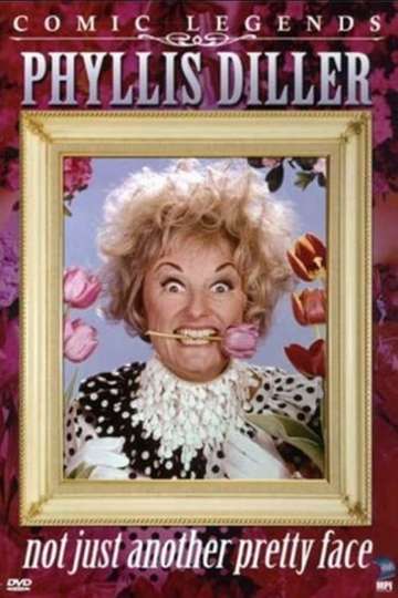 Phyllis Diller Not Just Another Pretty Face