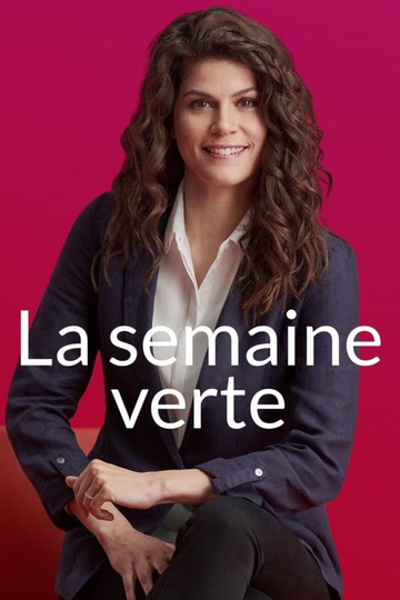 La semaine verte Poster