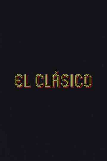 El Clásico poster