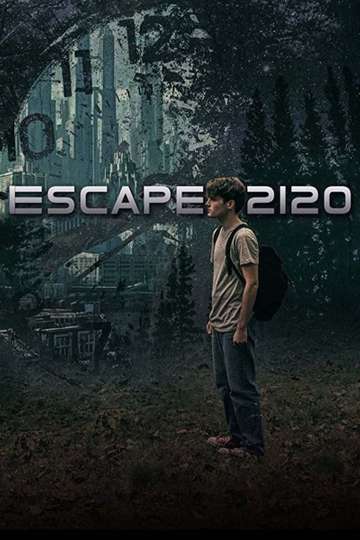 Escape 2120 Poster