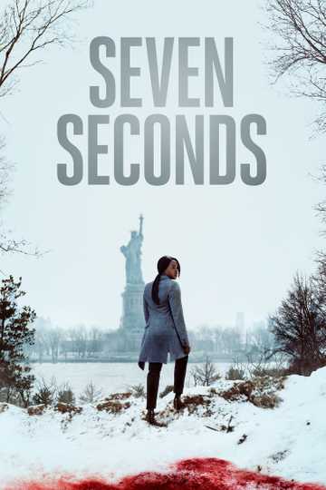 Seven Seconds Poster